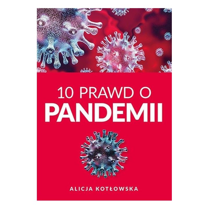 10 Prawd o pandemii