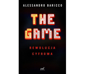 The Game. Rewolucja cyfrowa