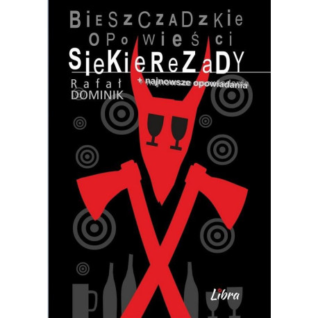 Bieszczadzkie opowieści Siekierezady