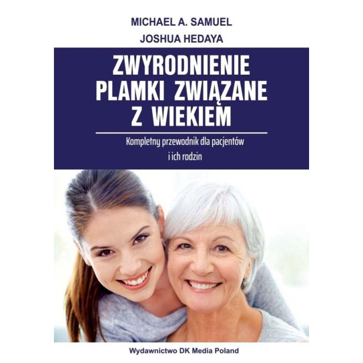 Zwyrodnienie plamki związane z wiekiem