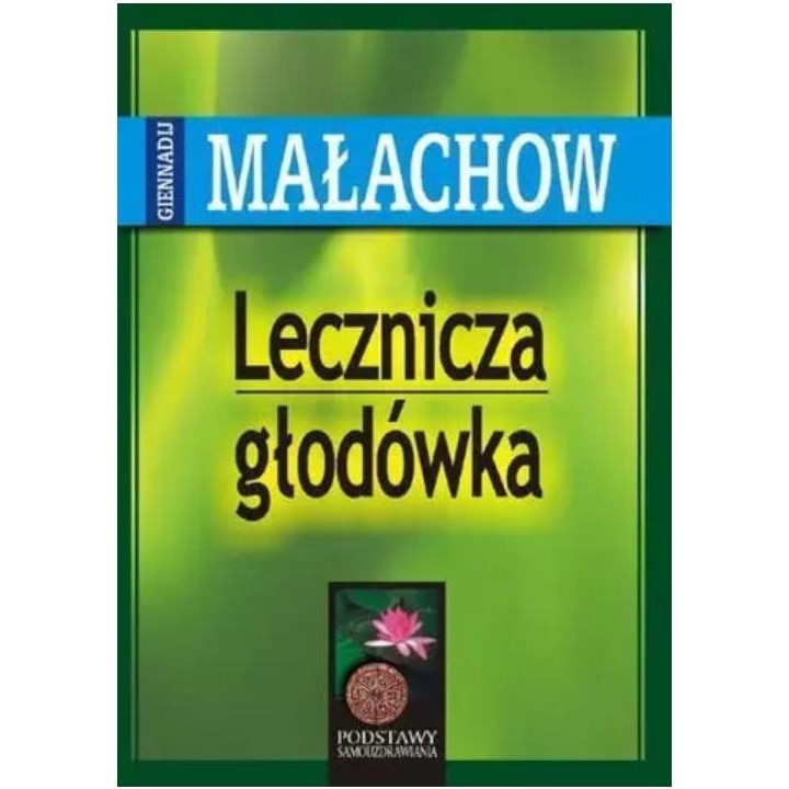 Lecznicza głodówka w.2020