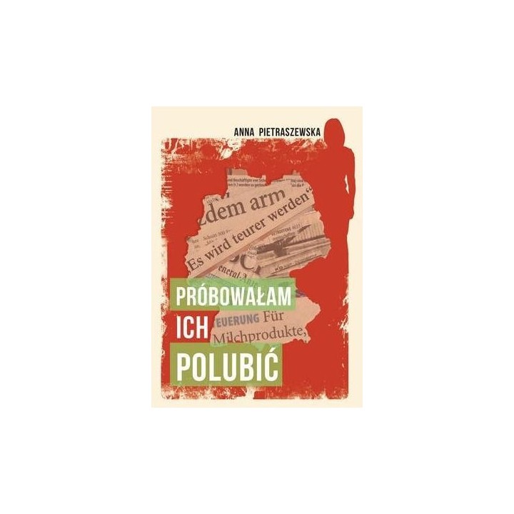 Próbowałam ich polubić