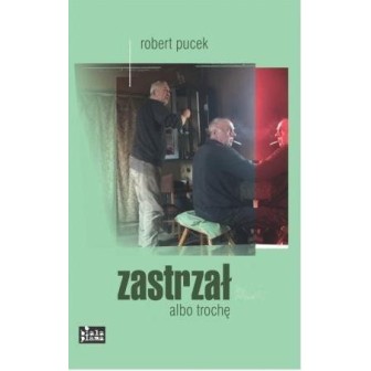 Zastrzał albo trochę