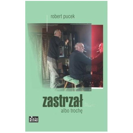 Zastrzał albo trochę