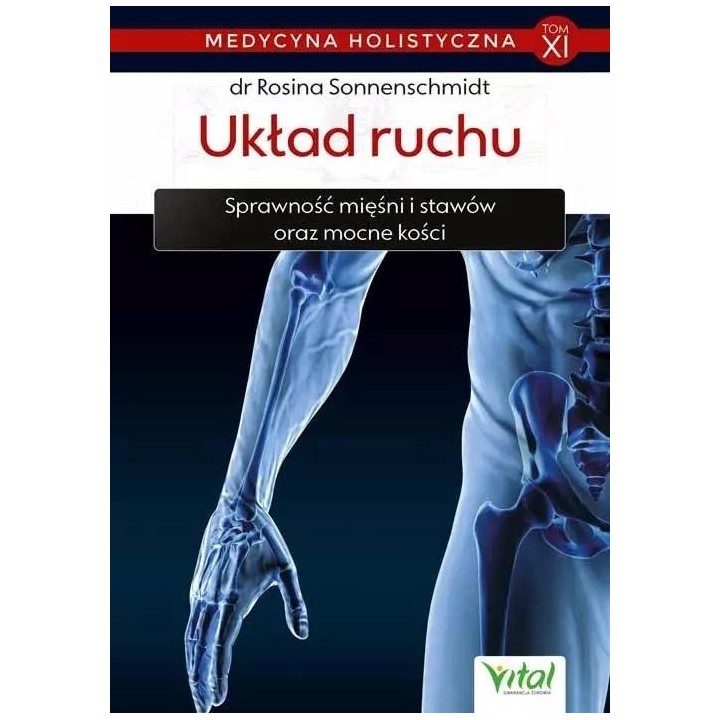 Medycyna holistyczna T.11 Układ ruchu