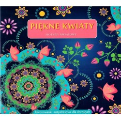 Piękne kwiaty. Motywy kwiatowe