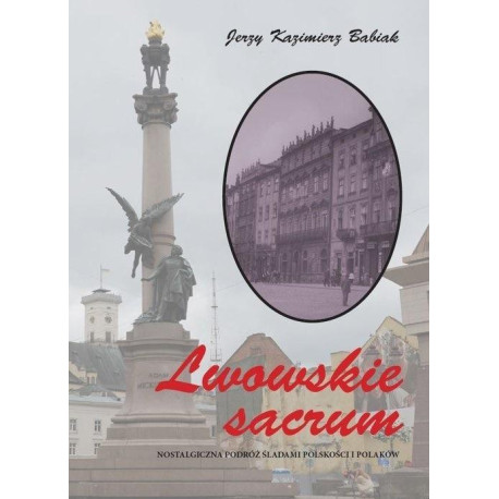 Lwowskie sacrum czarno-białe BR