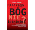 Dlaczego Bóg nie istnieje?
