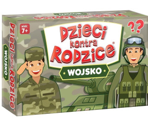 Dzieci kontra Rodzice. Wojsko