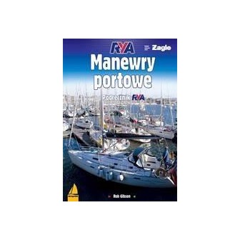 Manewry portowe. Podręcznik RYA
