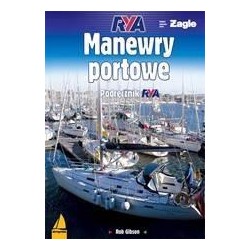 Manewry portowe. Podręcznik RYA