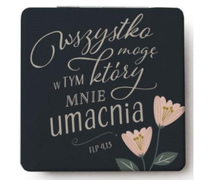 Lusterko kieszonkowe - Wszystko mogę w Chrystusie