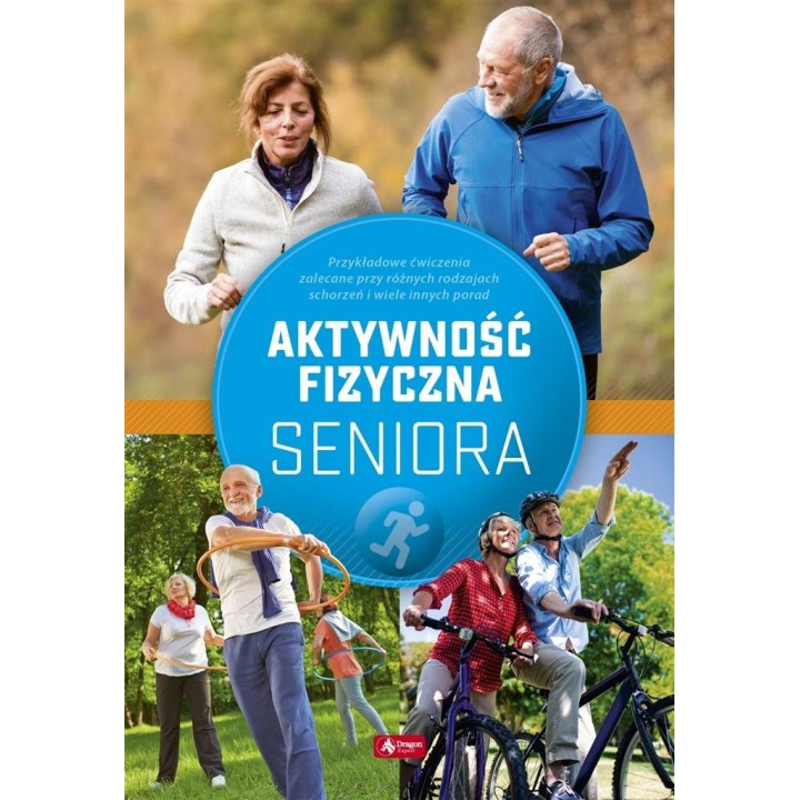 Aktywność fizyczna seniora
