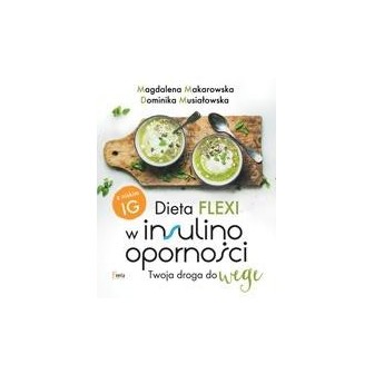 Dieta flexi w insulinooporności