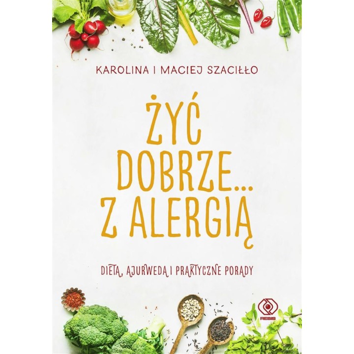 Żyć dobrze... z alergią