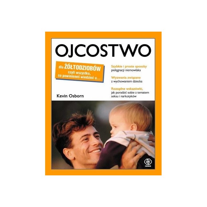 Ojcostwo dla żółtodziobów