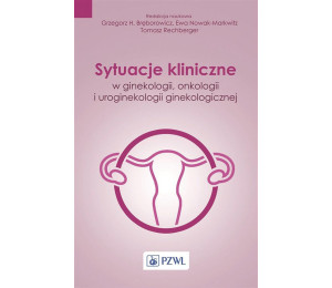 Sytuacje kliniczne w ginekologii, onkologii...