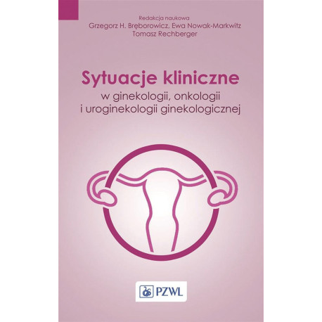 Sytuacje kliniczne w ginekologii, onkologii...