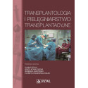 Transplantologia i pielęgniarstwo transplantacyjne