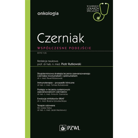 Czerniak. Współczesne podejście