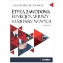 Etyka zawodowa funkcjonariuszy służb państwowych