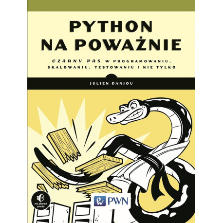 Python na poważnie. Czarny pas w programowaniu...