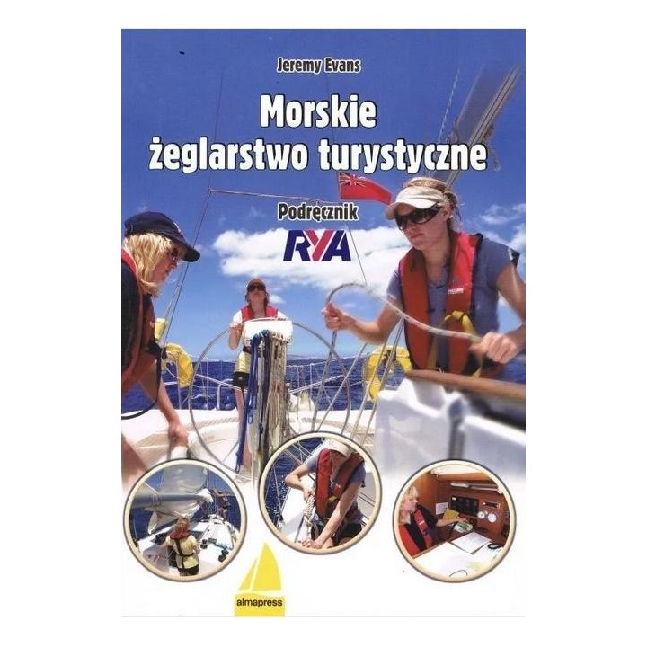 Morskie żeglarstwo turystyczne. Podręcznik RYA