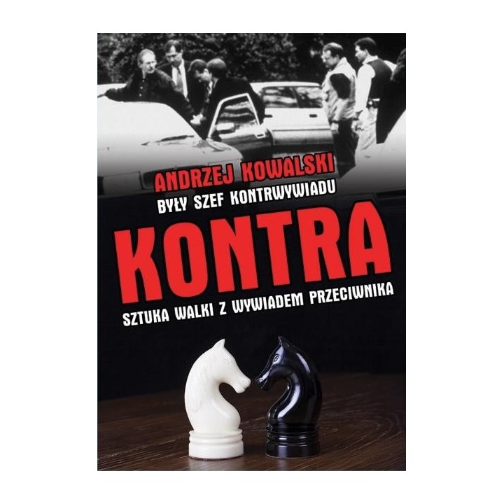 Kontra. Sztuka walki z wywiadem przeciwnika w.2019