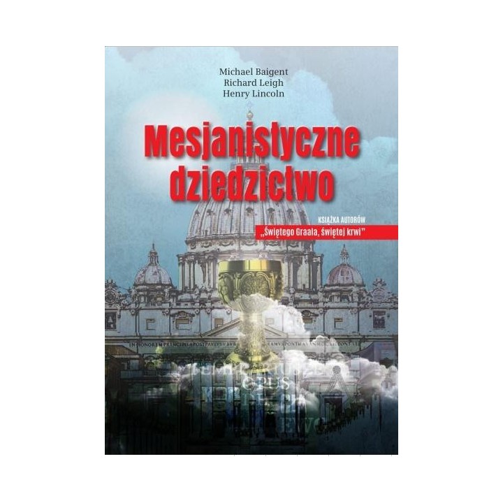 Mesjanistyczne dziedzictwo