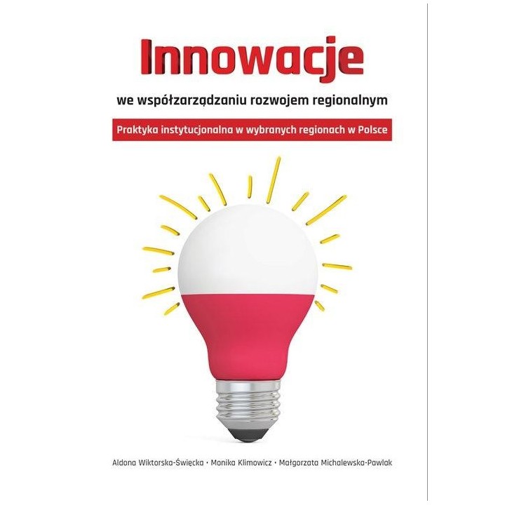 Innowacje we współzarządzaniu rozwojem regionalnym