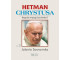 Hetman Chrystusa. Biografia św. Jana Pawła II T.3