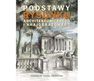 Podstawy rysunku architektonicznego...