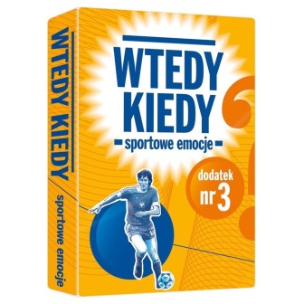 Dodatek do gry Wtedy kiedy. Nr. 3 Sportowe emocje
