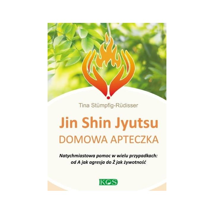 Jin Shin Jyutsu. Domowa apteczka