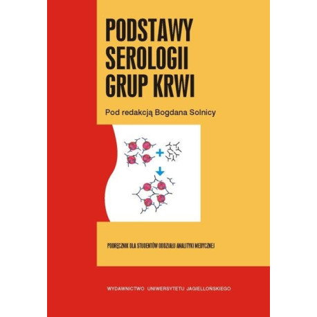 Podstawy serologii grup krwi