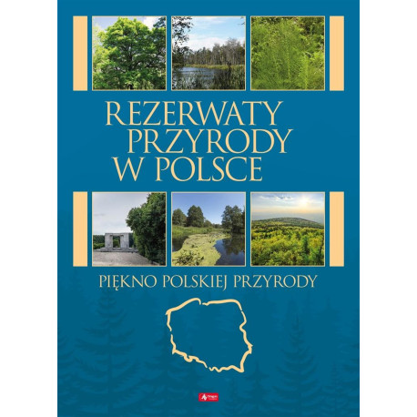 Rezerwaty przyrody w Polsce