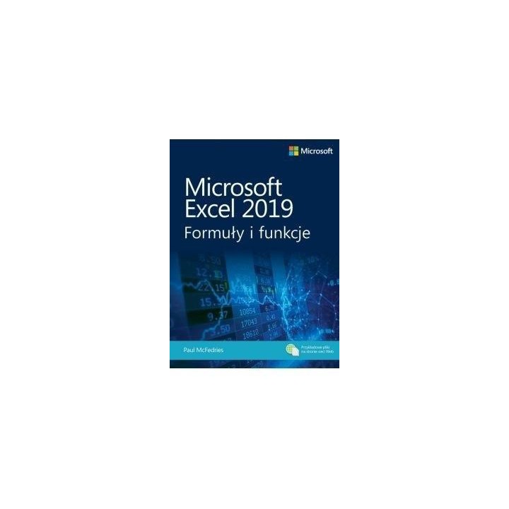 Microsoft Excel 2019. Formuły i funkcje