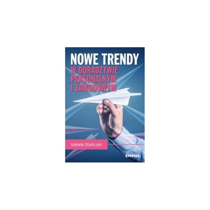 Nowe trendy w doradztwie personalnym i zawodowym