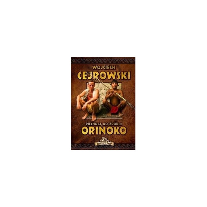 Piechotą do źródeł Orinoko