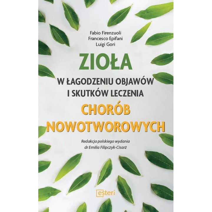 Zioła w łagodzeniu objawów i skutków leczenia...