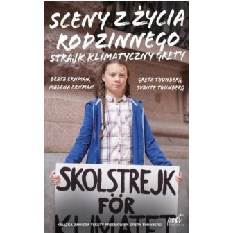 Sceny z życia rodzinnego. Strajk klimatyczny...