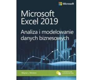 Microsoft Excel 2019 Analiza i modelowanie...