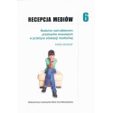Recepcja mediów T.6 Badania nad odbiorem...