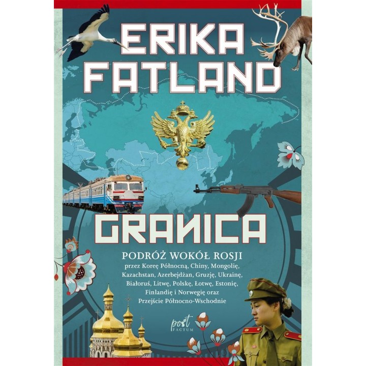 Granica. Podróż wokół Rosji