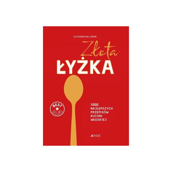 Złota łyżka. 1000 najlepszych przepisów kuchni...