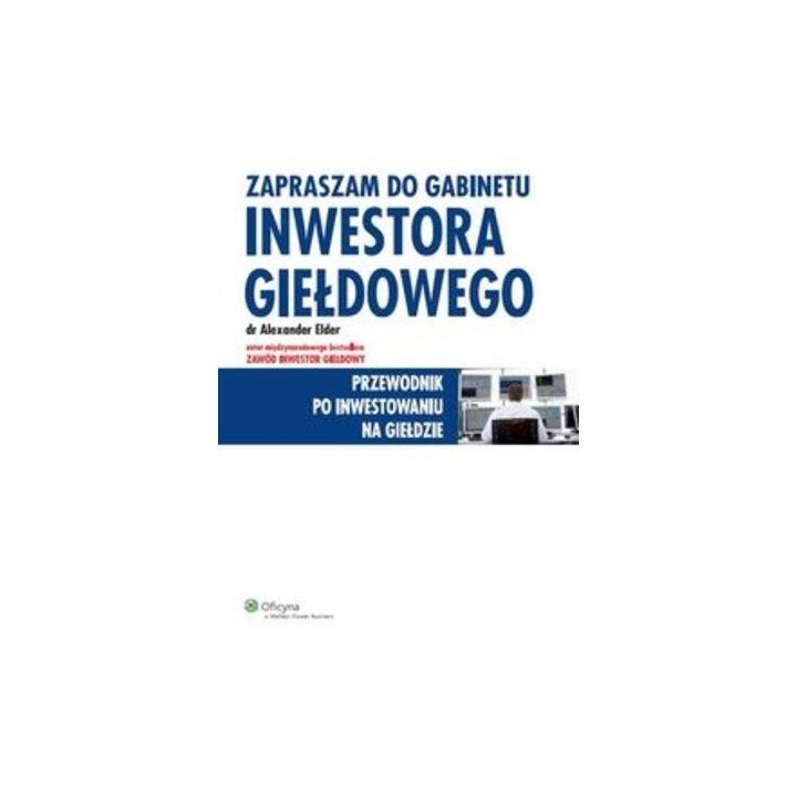 Zapraszam do gabinetu inwestora giełdowego