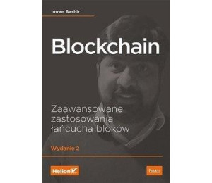 Blockchain. Zaawansowane zastosowania łańcucha...