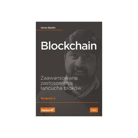 Blockchain. Zaawansowane zastosowania łańcucha...