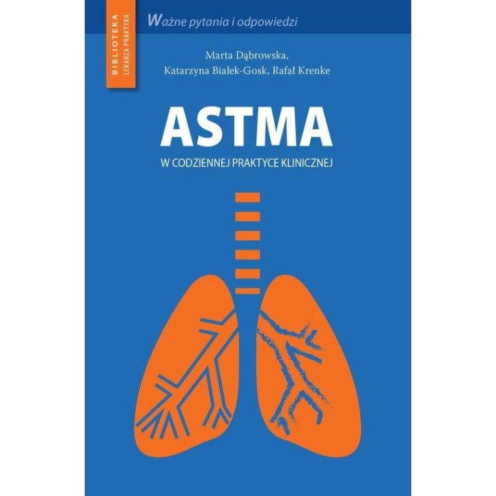 Astma w codziennej praktyce klinicznej