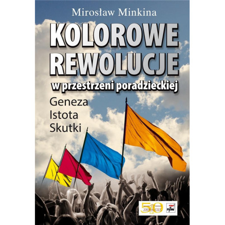 Kolorowe rewolucje w przestrzeni poradzieckie